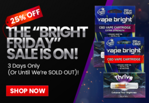 Vape Bright Black Friday / Cyber Monday CBD Deals