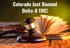 Colorado Just Banned Delta-8 THC