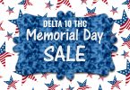 Delta 10 THC Memorial Day Deals