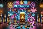 Oktoberfest 2024 Beer, Cannabis, and Psychedelics