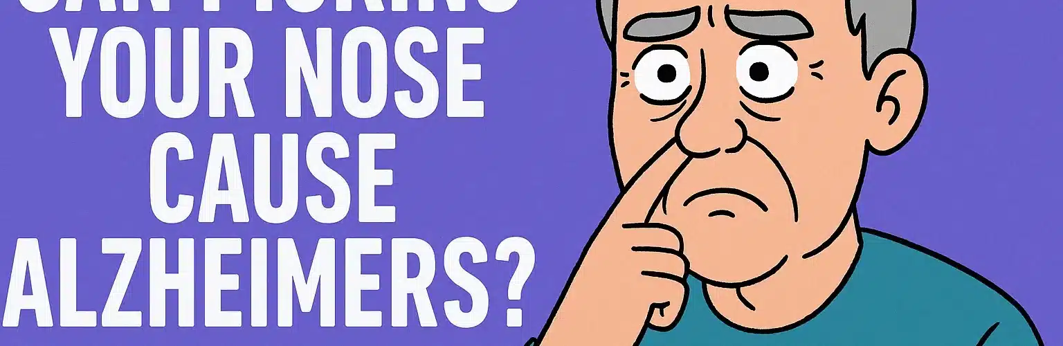 Could Nose-Picking Habit Be Linked to Alzheimer’s