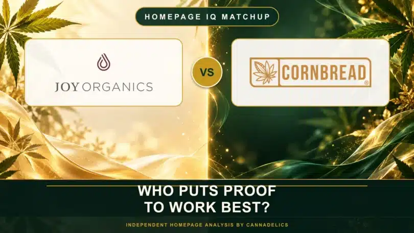 Joy Organics vs Cornbread Hemp Which CBD Homepage Builds More Trust